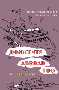 portada Innocents Abroad Too: Journeys Around the World on Semester at sea (in English)