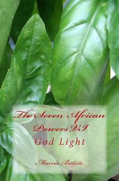 portada The Seven African Powers VI: God Light (in English)