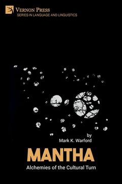 portada Mantha: Alchemies of the Cultural Turn (en Inglés)