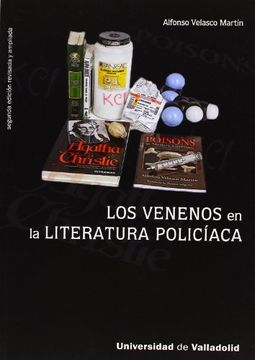portada Venenos en la Literatura Policiaca, los - Segunda Edición Revisada y Ampliada (in Spanish)