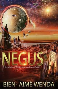 portada Negus: A Compilation of African-American Science Fiction (en Inglés)