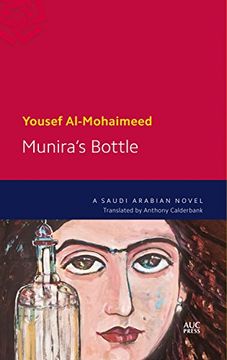 portada Munira's Bottle: A Saudi Arabian Novel (in English)
