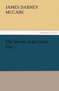 portada the secrets of the great city (en Inglés)