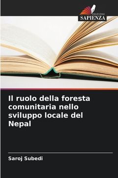 portada Il ruolo della foresta comunitaria nello sviluppo locale del Nepal (en Italiano)