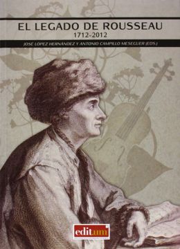 portada El Legado de Rousseau 1712-2012 (in Spanish)