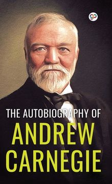 portada The Autobiography of Andrew Carnegie (Deluxe Library Edition) (en Inglés)