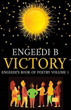 portada Victory Engeedi'S Book of Poetry and Affirmations Volume 1 