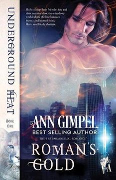 portada Roman's Gold: Shifter Paranormal Romance (Underground Heat) (in English)