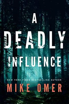 portada A Deadly Influence (Abby Mullen Thrillers, 1)