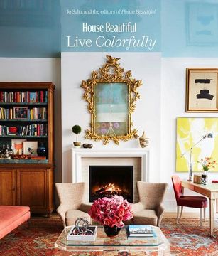 portada House Beautiful: Live Colorfully (en Inglés)