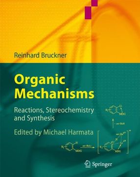 portada Organic Mechanisms: Reactions, Stereochemistry and Synthesis