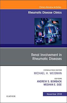 portada Renal Involvement in Rheumatic Diseases , an Issue of Rheumatic Disease Clinics of North America (Volume 44-4) (The Clinics: Internal Medicine, Volume 44-4) (en Inglés)
