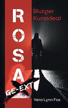 portada Rosa Ge-Ext: Blutiger Kunstdeal (en Alemán)