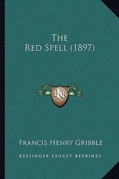 portada the red spell (1897) (in English)