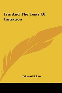 portada isis and the tests of initiation (en Inglés)