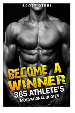 portada Become A Winner: 365 Athlete's Motivational Quotes