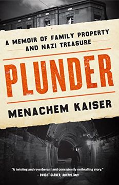 portada Plunder: A Memoir of Family Property and Nazi Treasure 