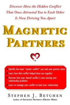 portada Magnetic Partners: Discover how the Hidden Conflict That Once Attract (in English)