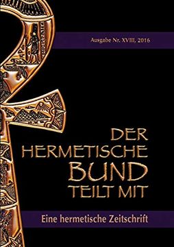 portada Der Hermetische Bund Teilt Mit: Hermetische Zeitschrift Nummer 18 (in German)