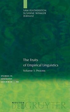 portada The Fruits of Empirical Linguistics, Volume 1, Process (Studies in Generative Grammar) 