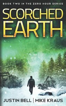 portada Scorched Earth: Book Two in the Zero Hour Series