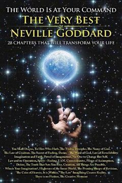 portada The World is at Your Command: The Very Best of Neville Goddard (in English)