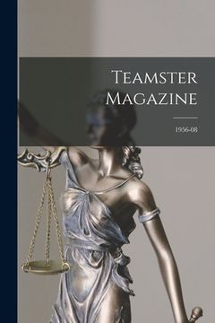 portada Teamster Magazine; 1956-08 (in English)