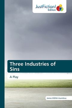 portada Three Industries of Sins (en Inglés)