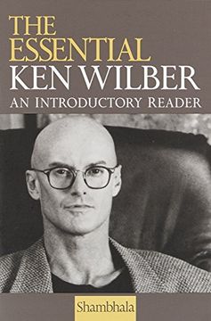 portada The Essential ken Wilber: An Introductory Reader (en Inglés)
