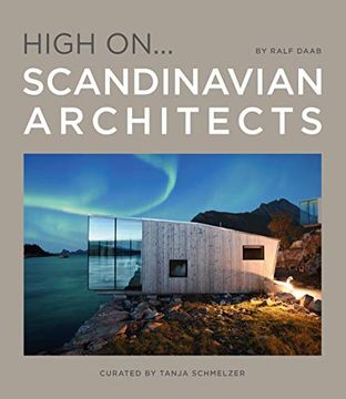 portada Scandinavian Architects: High On. (in English)