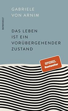 portada Das Leben ist ein Vorübergehender Zustand (in German)