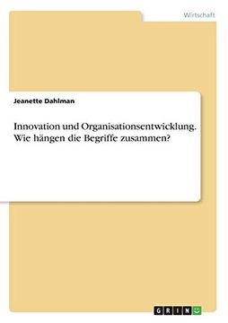 portada Innovation und Organisationsentwicklung wie Hngen die Begriffe Zusammen (in German)