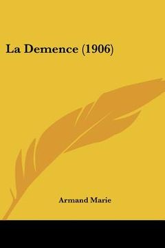 portada la demence (1906) (in English)
