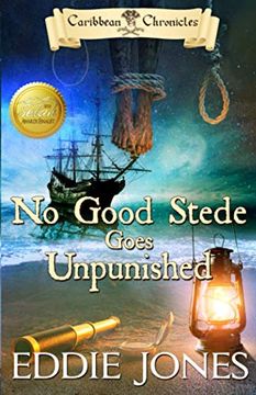 portada No Good Stede Goes Unpunished: 4 (Caribbean Chronicles) (in English)