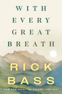 portada With Every Great Breath: New and Selected Essays, 1995-2023 (en Inglés)