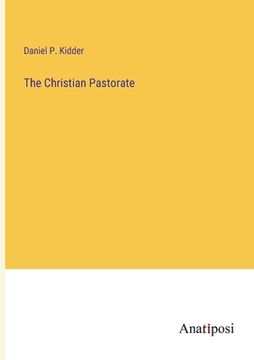 portada The Christian Pastorate (en Inglés)