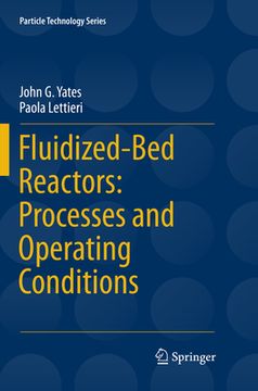 portada Fluidized-Bed Reactors: Processes and Operating Conditions (en Inglés)
