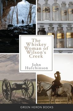 portada The Whiskey Woman of Wilson's Creek (en Inglés)