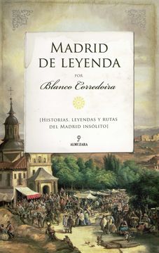 portada Madrid de Leyenda (in Spanish)