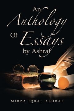 portada An Anthology of Essays by Ashraf