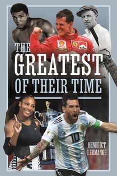 portada The Greatest of Their Time (en Inglés)