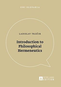 portada Introduction to Philosophical Hermeneutics (Uni Slovakia) (in English)