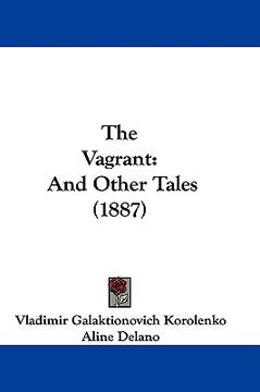 portada the vagrant: and other tales (1887) (in English)