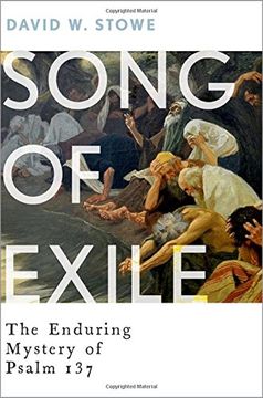 portada Song of Exile: The Enduring Mystery of Psalm 137 (en Inglés)