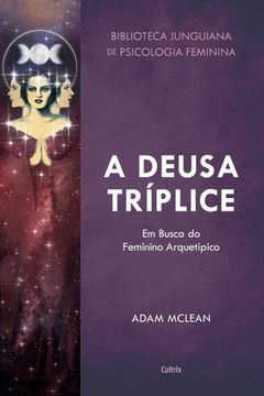 portada A Deusa Tríplice (in Portuguese)