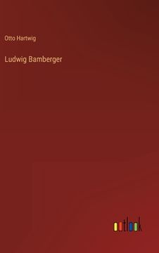 portada Ludwig Bamberger (en Alemán)