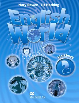 portada English World 2 ab: Work Book - 9780230024786 (en Inglés)