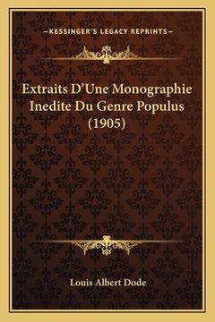portada Extraits D'Une Monographie Inedite Du Genre Populus (1905) (in French)