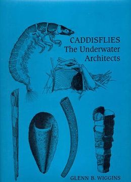 portada Caddisflies: The Underwater Architects (Heritage) (en Inglés)