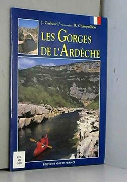portada Gorges de L'ardeche (Monographies pa)